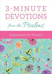 3 Minute Devotions from the Psalms