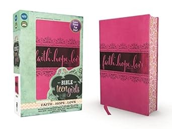 NIV Bible fopr teen girls. - Faith, Hope, Love