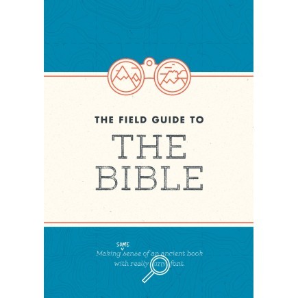 Field Guide to the bible