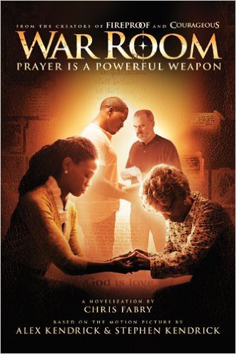 War Room: Prayer Is a Powerful Weapon