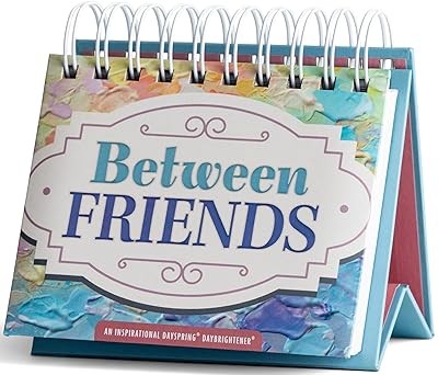 Daybrightener Between Friends