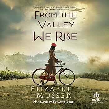From The Valley We Rise