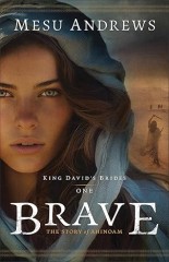 Brave - Old Testament Historical Biblical Fiction