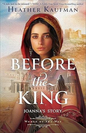 Before The King - Joannas Story