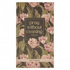 2027 small 24 month daily planner Pray Without Ceasing