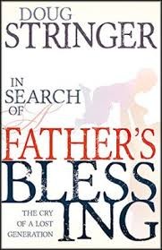 in search of the fathers blessing
