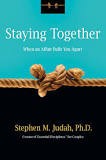 Staying Together When An Affair Pulls You Apart