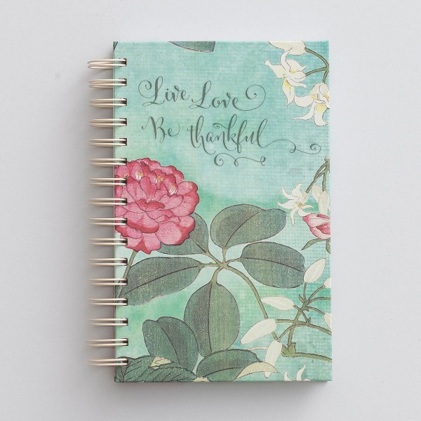 Live, Love, Be Thankful - Journal