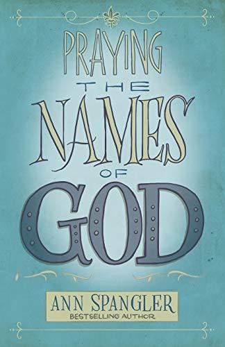 Praying The Names of God