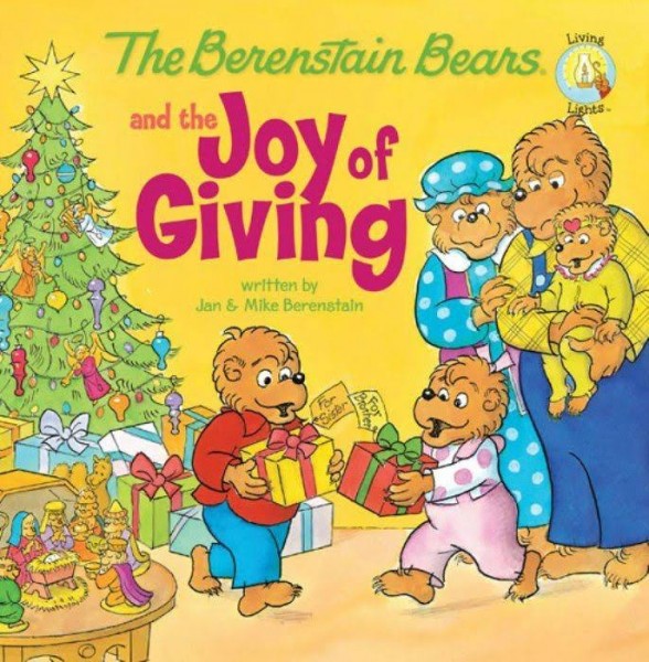 The berenstain Bears - The Joy of Giving