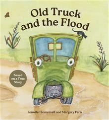 Old Truck and the Flood