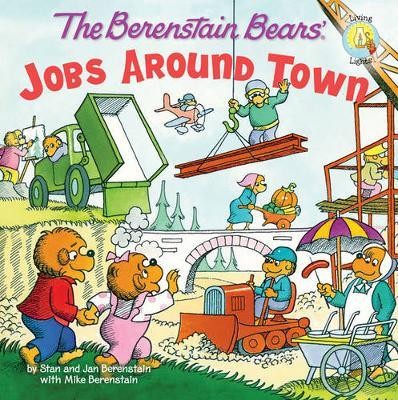 Jobs Around Town - Berenstain Bears
