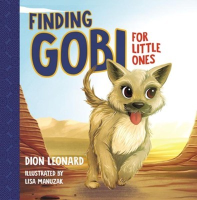 Finding Gobi - True Story