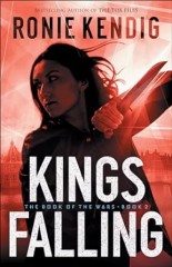Kings Falling - bk 2 - (The Book of Wars )