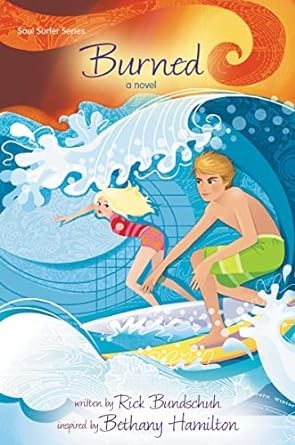 Burned - Soul Surfer Series