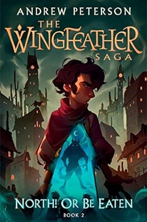 The Wingfeather Saga bk 2