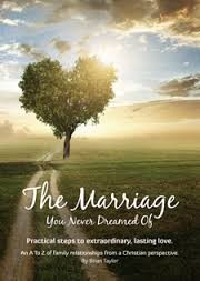 The Marriage you never Dreamed of