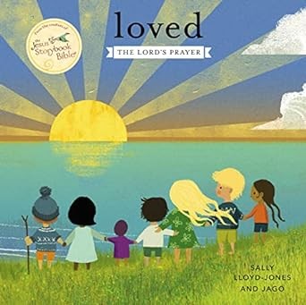 Loved - The Lords Prayer